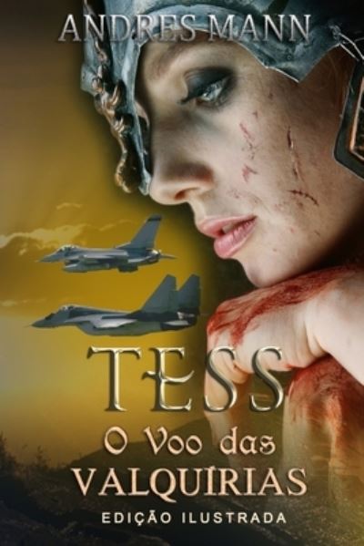 Cover for Andres Mann · Tess-O Voo das Valquirias (Paperback Bog) (2019)