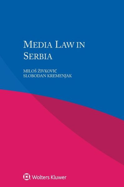 Cover for Milos Zivkovic · Media Law in Serbia (Paperback Book) (2017)