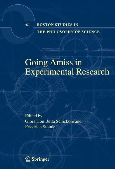 Giora Hon · Going Amiss in Experimental Research - Boston Studies in the Philosophy and History of Science (Paperback Book) [Softcover reprint of 1st ed. 2009 edition] (2010)