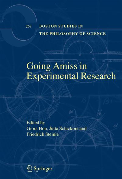 Cover for Giora Hon · Going Amiss in Experimental Research - Boston Studies in the Philosophy and History of Science (Pocketbok) [Softcover reprint of 1st ed. 2009 edition] (2010)