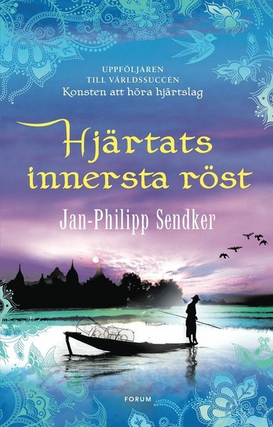Cover for Jan-Philipp Sendker · Burma-serien: Hjärtats innersta röst (Book) (2016)