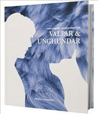 Cover for Annika Falkenberg · Friskvårdens Grundstenar för Valpar &amp; Unghundar (Bound Book) (2010)