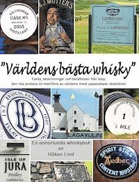 "Världens bästa whisky" - Håkan Lind - Boeken - Håkan Lind ab - 9789163719196 - 17 december 2012