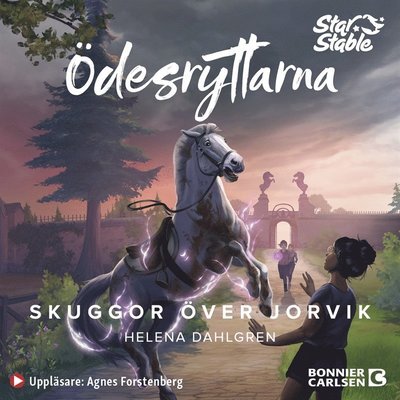 Cover for Helena Dahlgren · Star Stable: Ödesryttarna. Skuggor över Jorvik (Audiobook (MP3)) (2021)