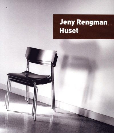 Cover for Jeny Rengman · Huset (Book) (2013)