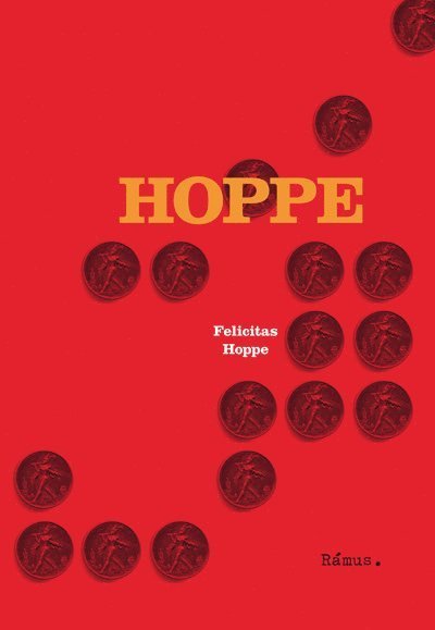 Cover for Felicitas Hoppe · Hoppe (Innbunden bok) (2013)