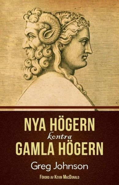 Cover for Greg Johnson · Nya Hogern Kontra Gamla Hogern (Paperback Book) (2015)