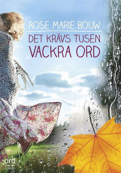 Cover for Rose Marie Bouw · Forstuna: Det krävs tusen vackra ord (ePUB) (2015)