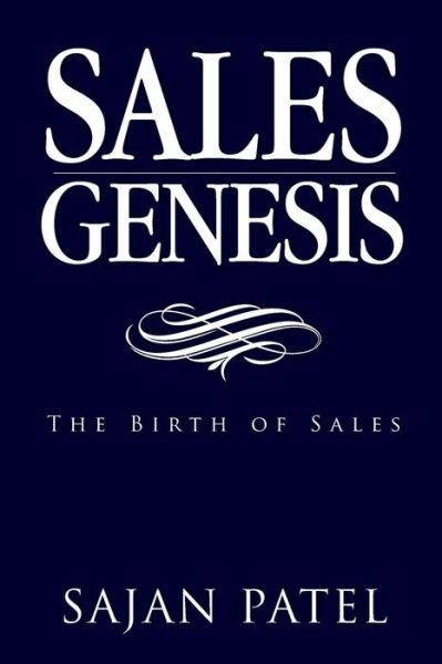 Cover for Sajan Patel · Sales Genesis (Paperback Bog) (2016)