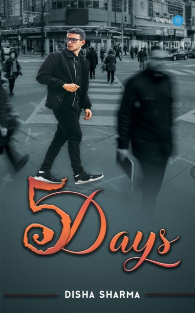 Cover for Disha Sharma · 5 Days (Paperback Book) (2020)