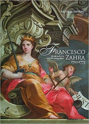 Cover for Keith Sciberras · Francesco Zahra 1710-1773 (Hardcover Book) (2010)