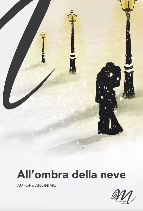 Cover for Anonimo · All'ombra Della Neve (Bok)