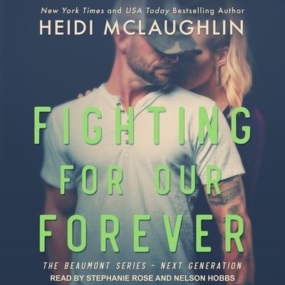 Cover for Heidi McLaughlin · Fighting for Our Forever (CD) (2019)