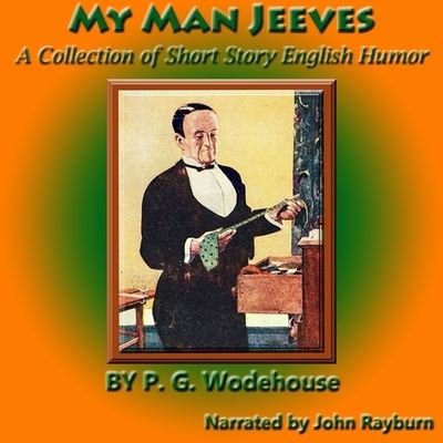 Cover for P G Wodehouse · My Man Jeeves (CD) (2021)