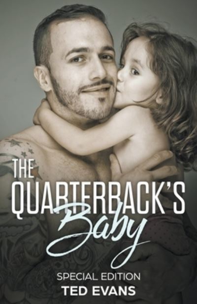 Cover for Ted Evans · The Quarterback's Baby (Paperback Book) (2018)