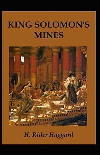 Cover for Henry Rider Haggard · King Solomon's Mines Annotated (Paperback Bog) (2021)