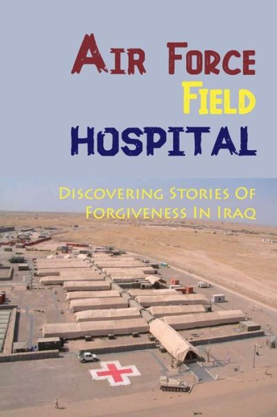 Cover for Dyan Macbean · Air Force Field Hospital (Paperback Book) (2021)