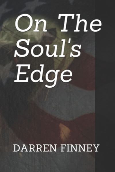 Cover for Darren Finney · On The Soul's Edge (Paperback Book) (2020)