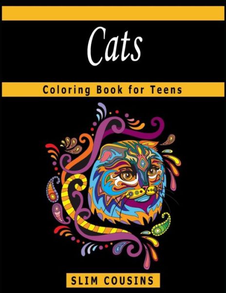 Cover for Slim Cousins · Cats Coloring Book for Teens (Paperback Book) (2020)