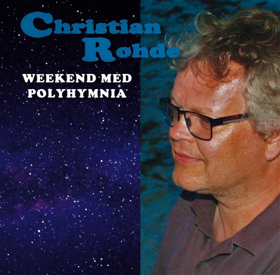 Cover for Christian Rohde · Weekend Med Polyhymnia (CD) (2019)