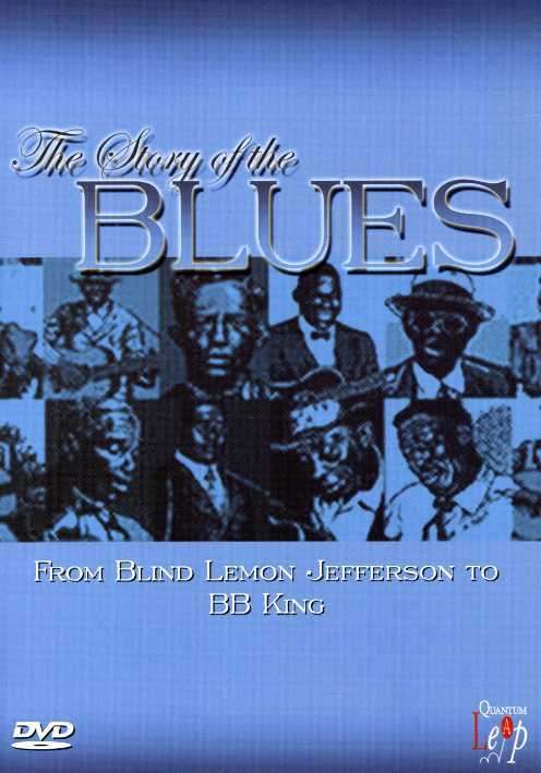 Cover for Story of Blues: from Blind Lemon to B.b. / Various · Story of the Blues: from Blindlemon to B.b. King (DVD) (2017)