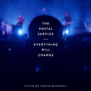 Cover for Postal Service · Everything Will Change (Blu-ray) (2014)