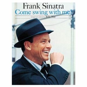 Cover for Frank Sinatra · Come Swing with Me! (LP) [Remastered edition] (2015)