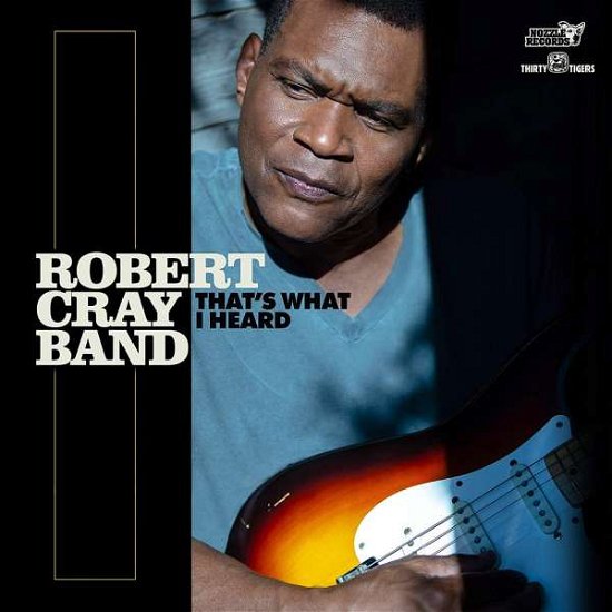 Cover for Robert Cray Band · That's What I Heard (LP) (2020)