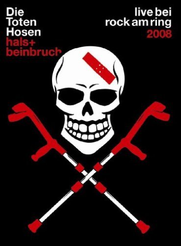 Cover for Die Toten Hosen · Hals-und Beinbruch-live Bei Rock Am Ring 2008 (DVD) (2008)