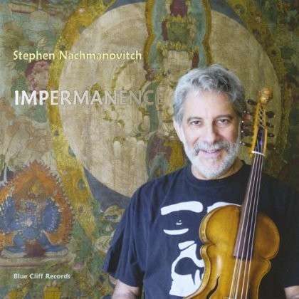 Cover for Stephen Nachmanovitch · Impermanence (CD) (2012)