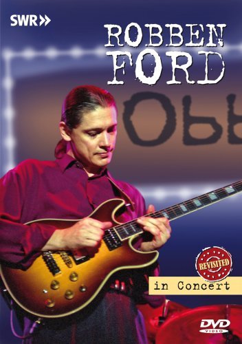 Cover for Robben Ford · In Concert: Obhe Filter: Revisited (DVD) (2008)