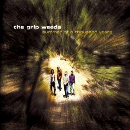 Cover for Grip Weeds · Summer of a Thousand Years (CD) (2013)