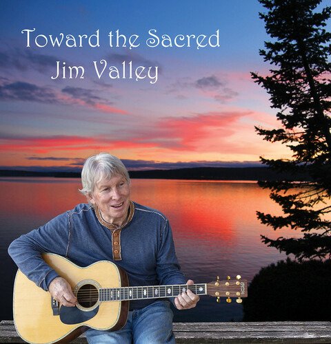 Toward The Sacred - Jim Valley - Música - JIM VALLEY RECORDS - 0798576227197 - 7 de abril de 2023