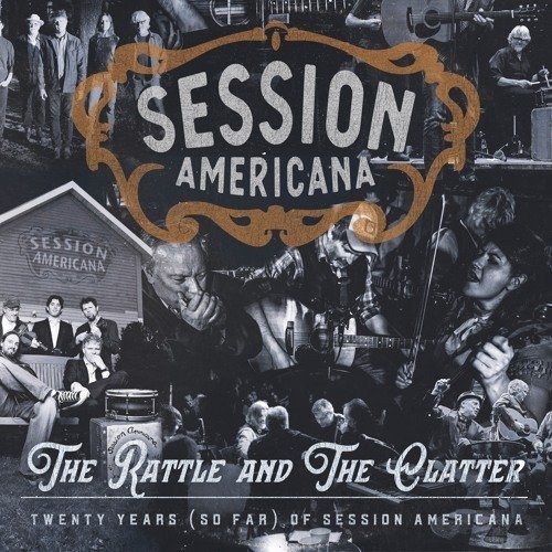 The Rattle And The Clatter - Session Americana - Música -  - 0798576256197 - 