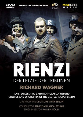 Rienzi: Der Letzte Der Tribunen - Wagner / Aldrich / Kerl / Nylund / Lang-lessing - Filme - ARTHAUS - 0807280152197 - 28. September 2010