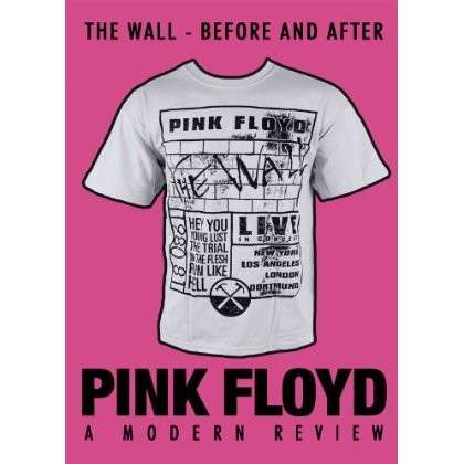 Wall - Before and After - Pink Floyd - Películas - Chrome Dreams - 0823564535197 - 16 de septiembre de 2013