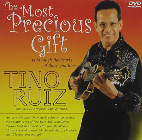 Cover for Tino Ruiz · Most Precious Gift (DVD) (2003)