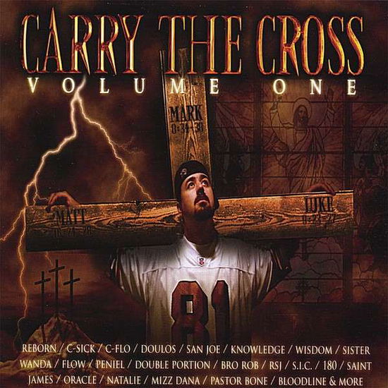 1 Carry the Cross 1 / Various - 1 Carry the Cross 1 / Various - Musiikki - Carry the Cross - 0858559001197 - tiistai 27. maaliskuuta 2007