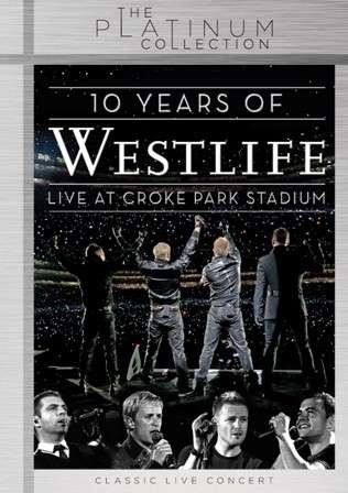 Cover for Westlife · Westlife: 10 Years of Westlife - Live at Croke Park Stadium (DVD) (2013)