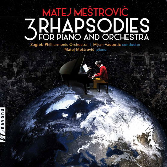 Cover for Mestrovic / Zagreb Philharmonic Orchestra · 3 Rhapsodies for Piano &amp; Orchestra (CD) (2019)