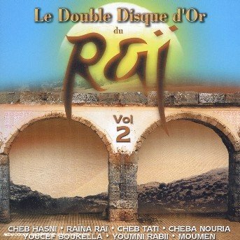 Cover for Le Double Disque Du Rai 2 (CD) (2004)