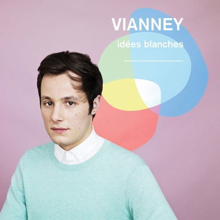 Cover for Vianney · Idees Blanches (CD) (2018)