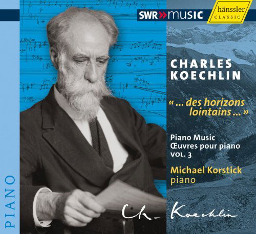 Cover for C. Koechlin · Works for Piano Vol.3 (CD) (2010)