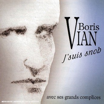 Cover for Boris Vian · J''suis snob (CD) (2013)