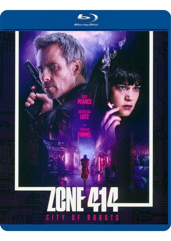 Cover for Pearce,guy / Lutz,matilda / Fimmel,travis/+ · Zone 414-city of Robots (Blu-ray) (2021)