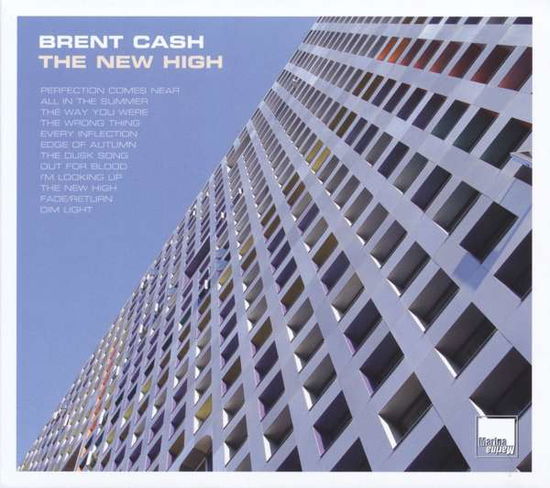 Cover for Brent Cash · The New High (CD) (2017)