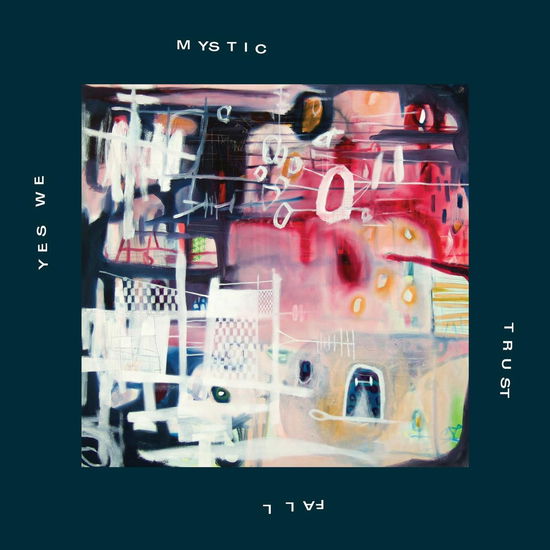 Cover for Yes We Mystic · Trust Fall (LP) (2023)