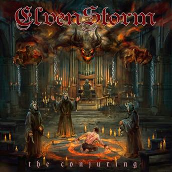 The Conjuring - Elvenstorm - Musiikki - MASSACRE - 4028466900197 - perjantai 3. elokuuta 2018