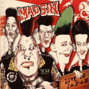 Cover for Mad Sin · Live in Japan (CD) (2006)