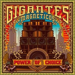Cover for Gigantes Magneticos · Power Of Choice (LP) (2016)